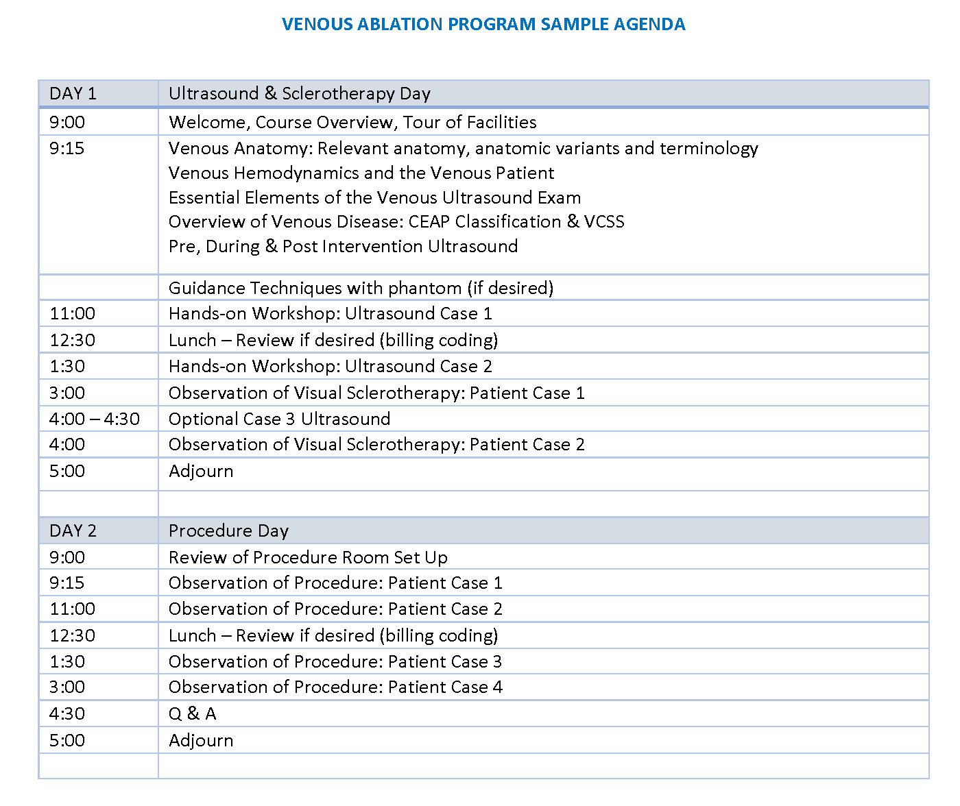 Venous Ablation sample agenda with US on first day